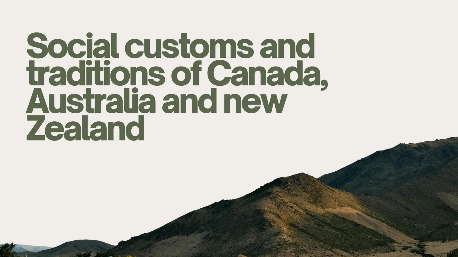 Social customs and traditions of Canada, Australia and new Zealand