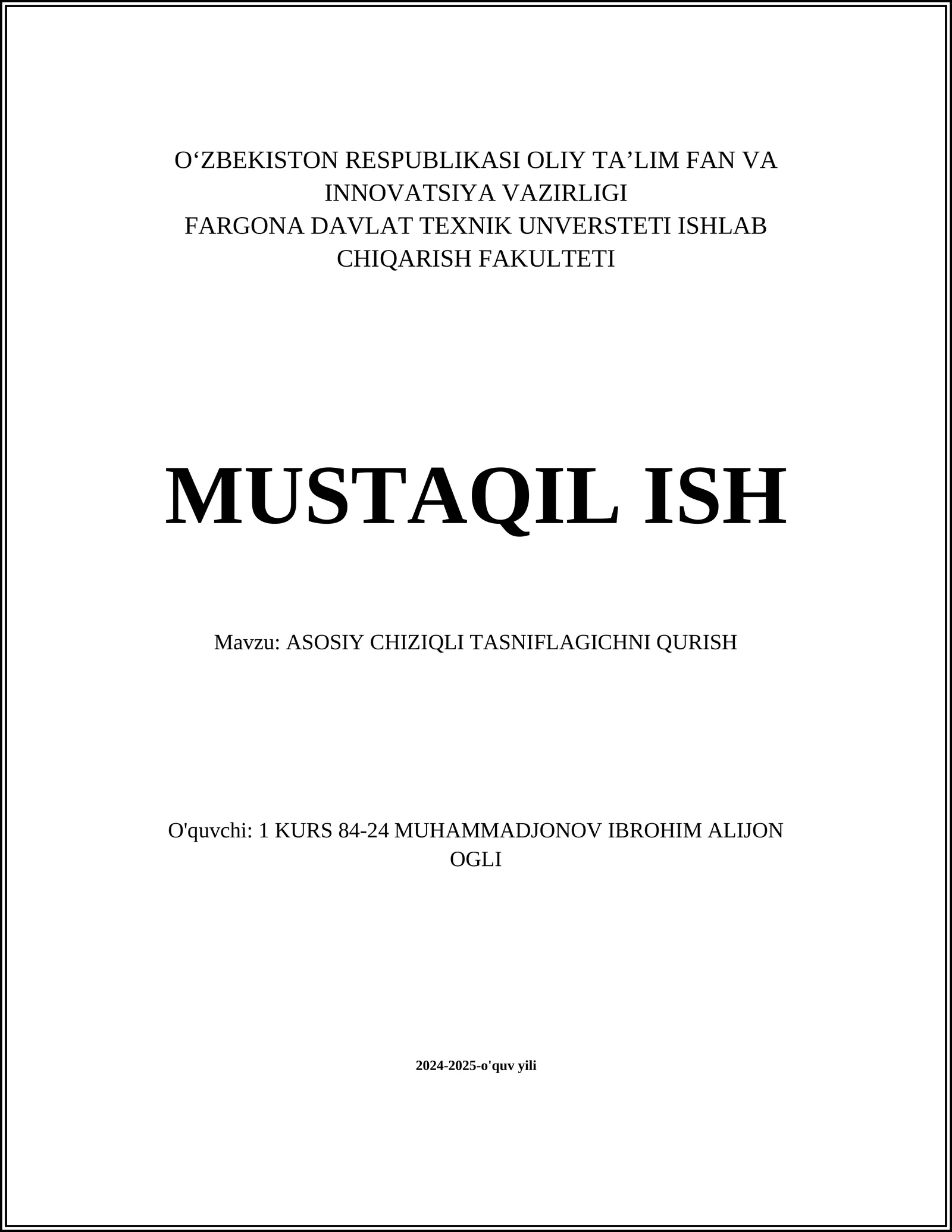 ASOSIY CHIZIQLI TASNIFLAGICHNI QURISH