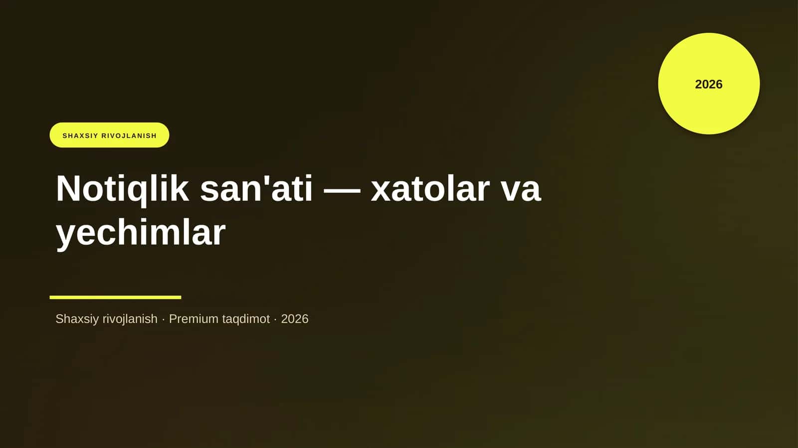 Notiqlik san'ati — xatolar va yechimlar