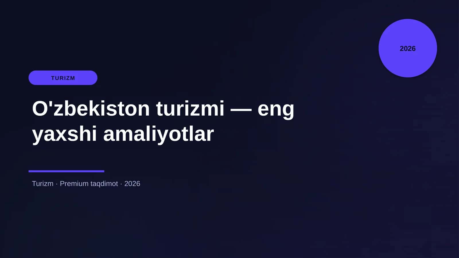 O'zbekiston turizmi — eng yaxshi amaliyotlar