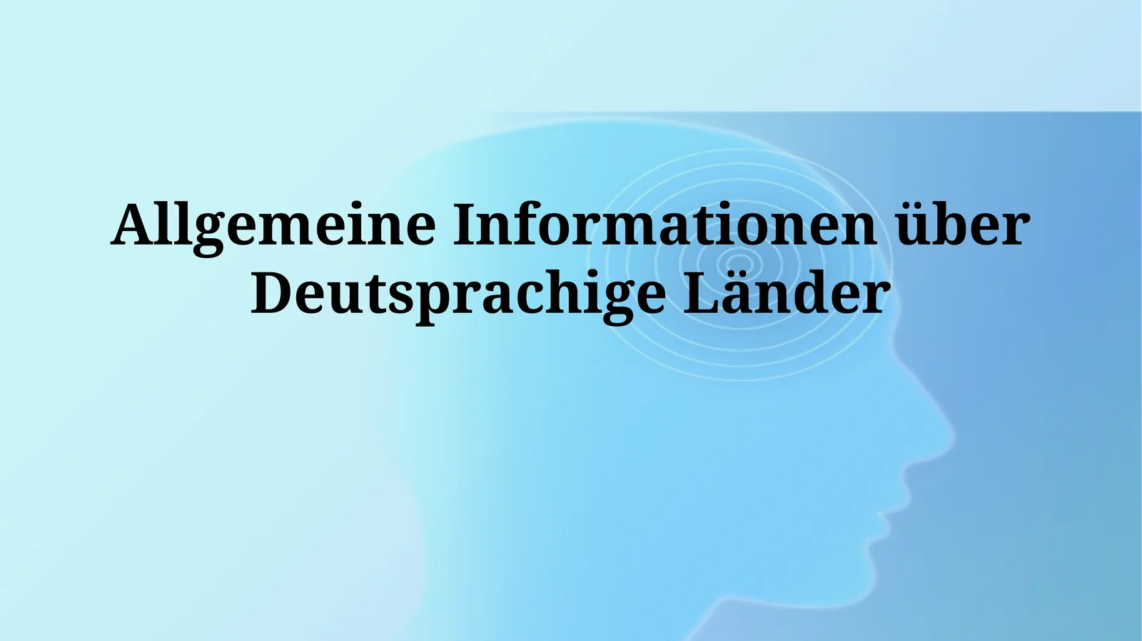 Allgemeine Informationen über Deutsprachige Länder