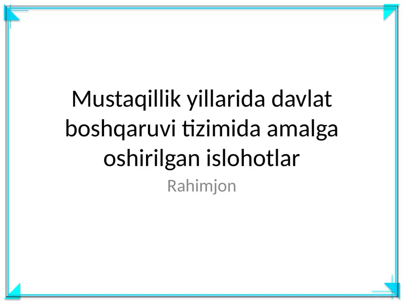 Islohotlar va boshqaruv jarayonlari