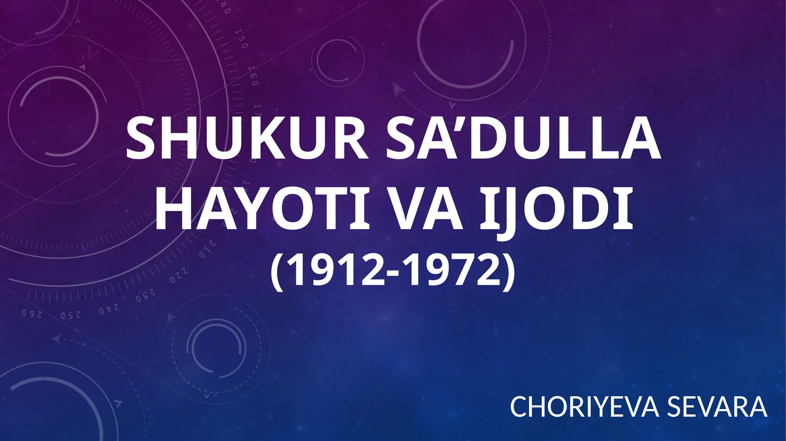 Shukur Sa’dullAhayoti va ijodi(1912-1972)