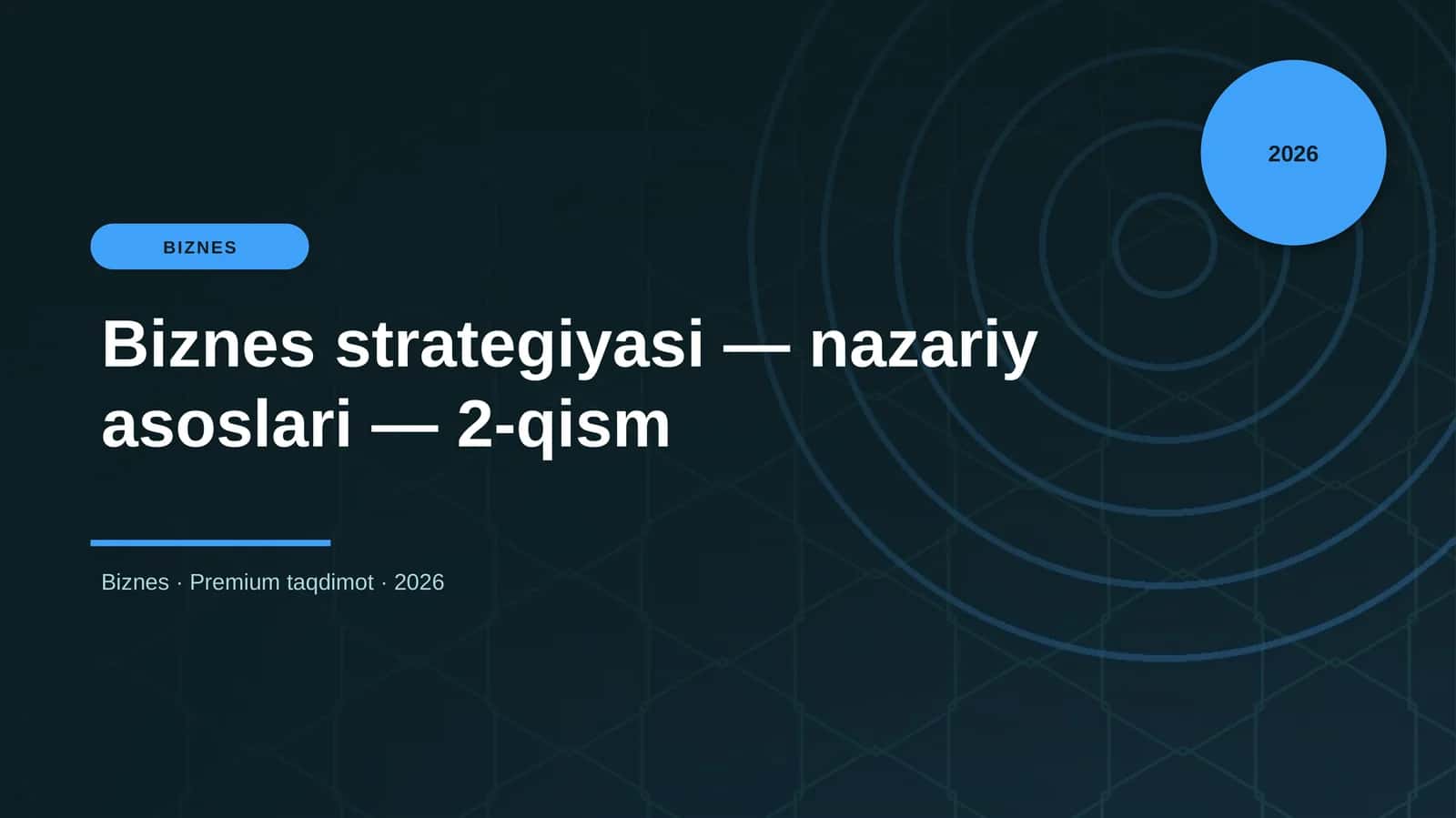 Biznes strategiyasi — nazariy asoslari — 2-qism