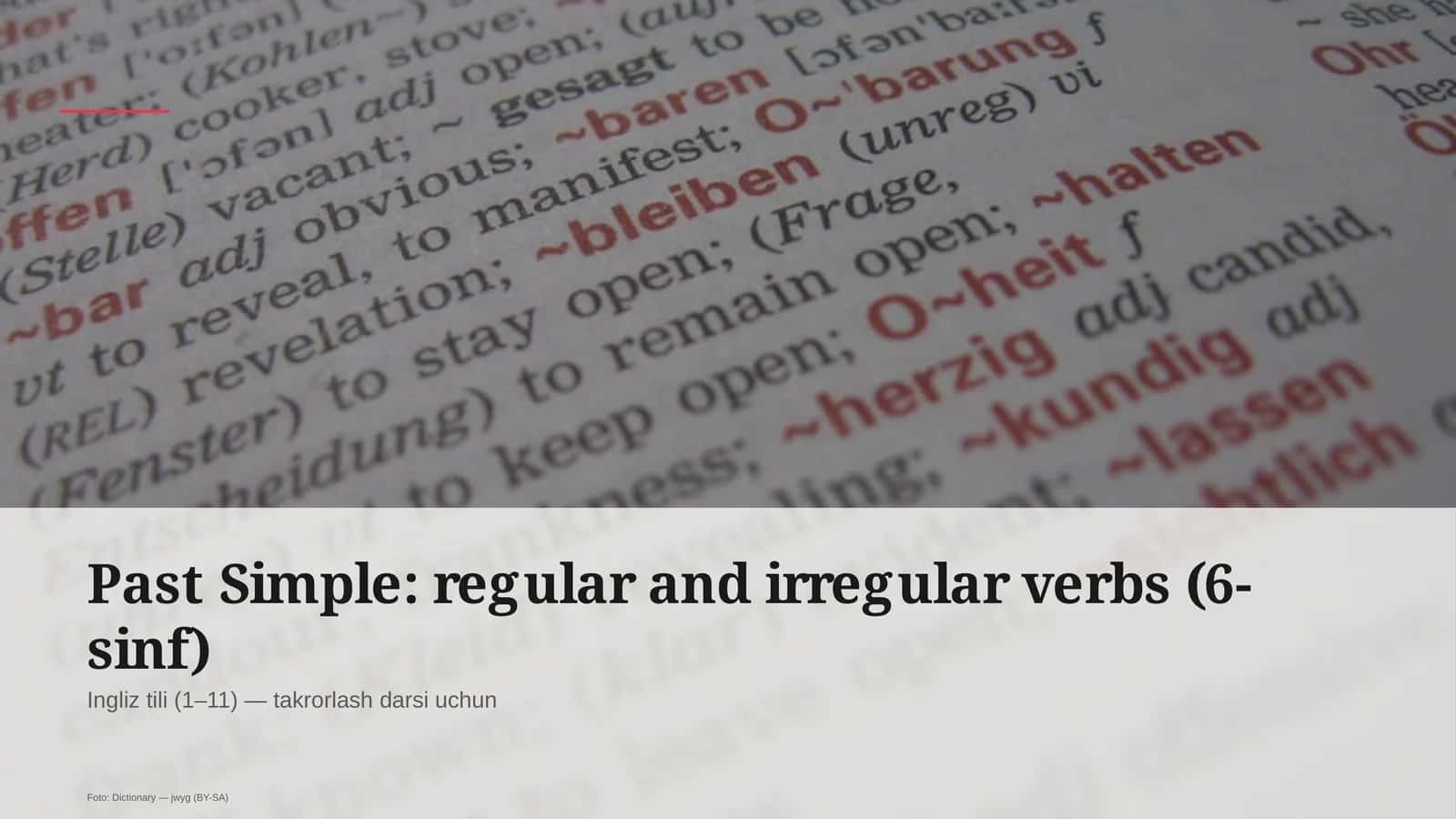 Past Simple: regular and irregular verbs (6-sinf)