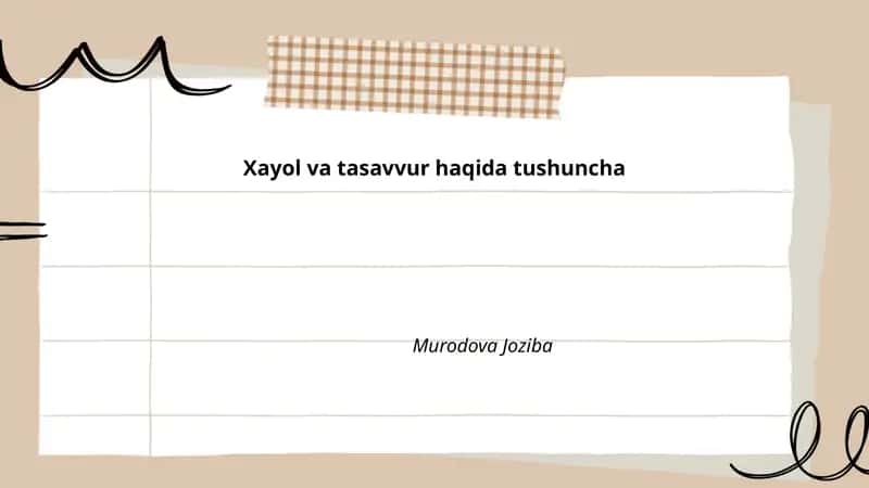 Xayol va tasavvur haqida tushuncha