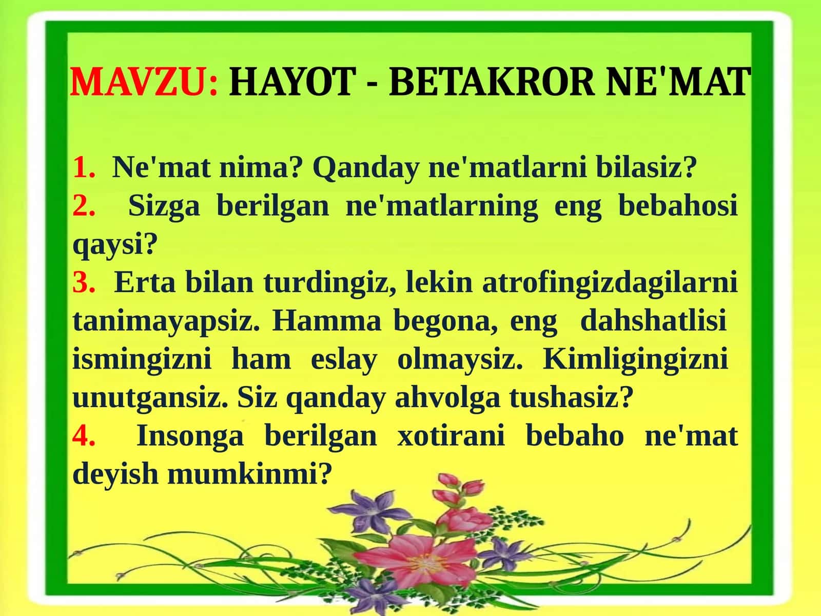 HAYOT - BETAKROR NE'MAT (8-Sinf tarbiya fanidan dars ishlanma)