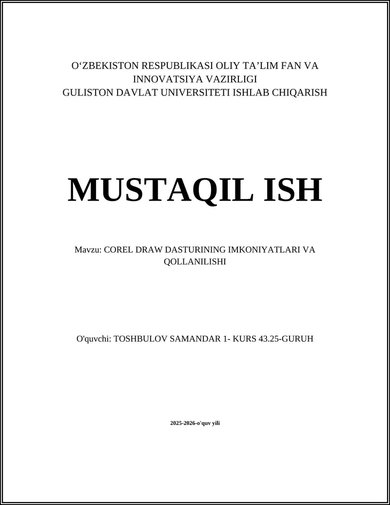 COREL DRAW DASTURINING IMKONIYATLARI VA QOLLANILISHI