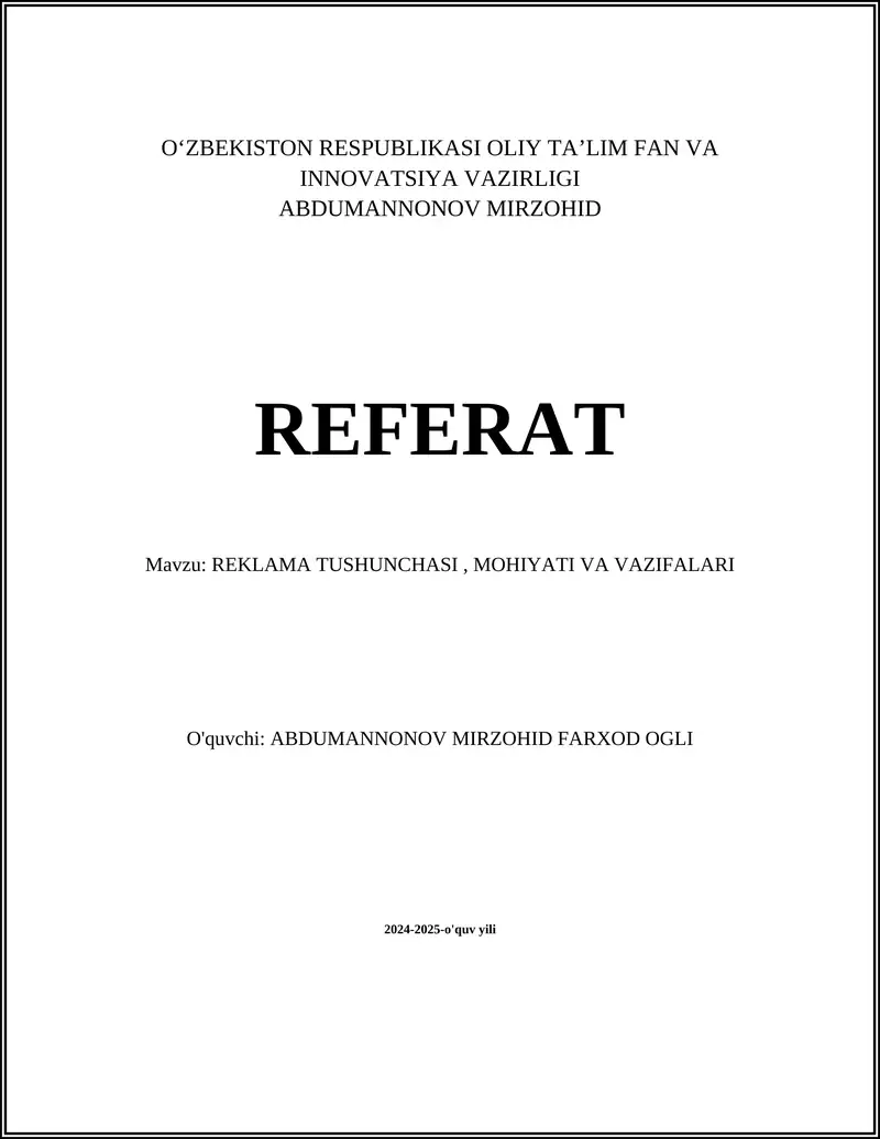 REKLAMA TUSHUNCHASI, MOHIYATI VA VAZIFALARI
