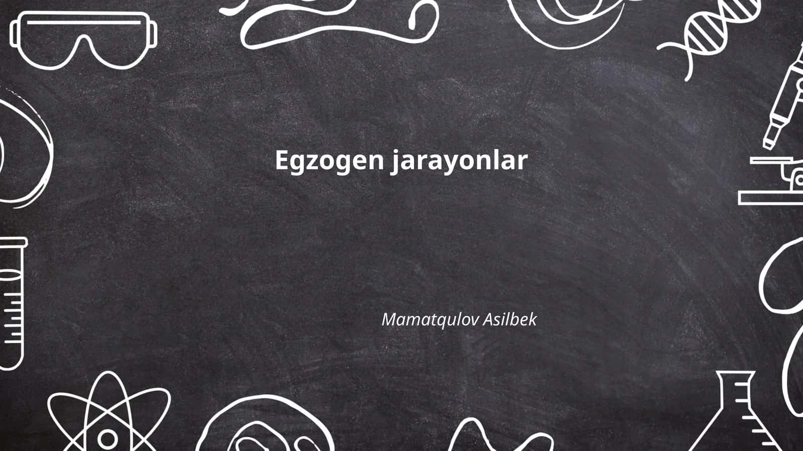 Egzogen jarayonlar