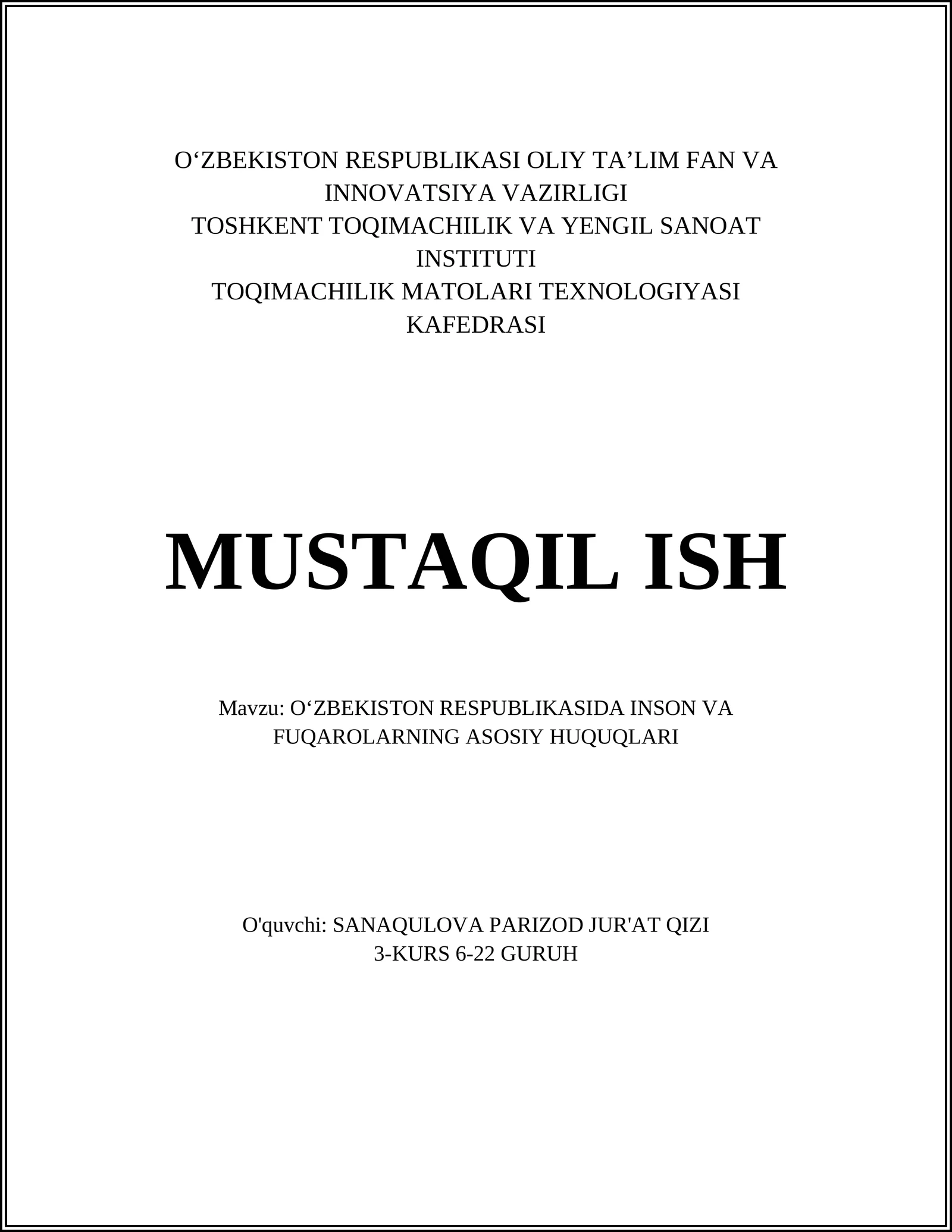 O‘ZBEKISTON RESPUBLIKASIDA INSON VA FUQAROLARNING ASOSIY HUQUQLARI