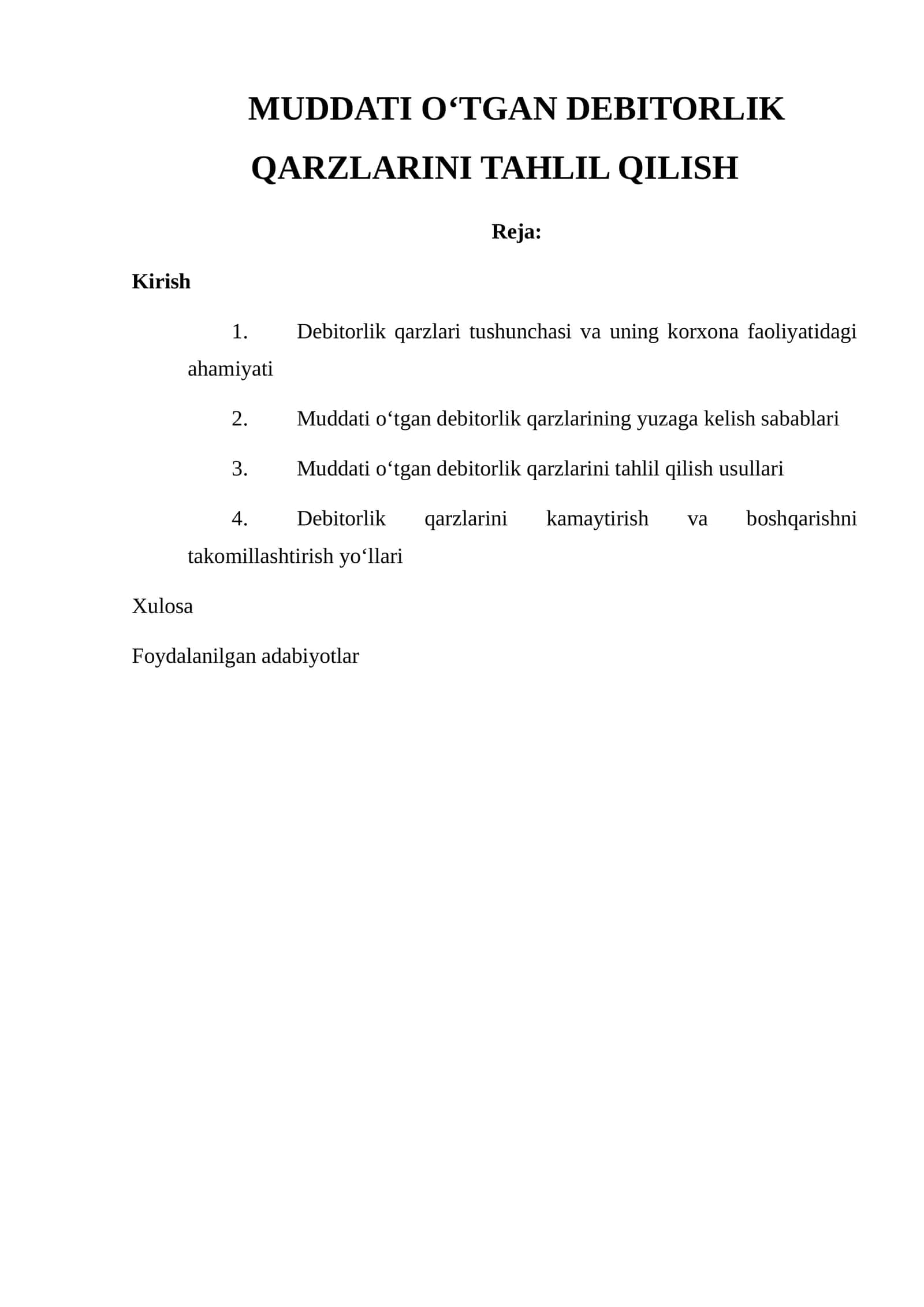 MUDDATI O‘TGAN DEBITORLIK QARZLARINI TAHLIL QILISH