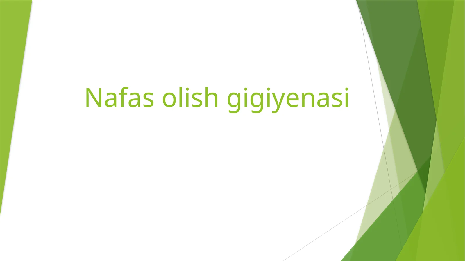 Nafas olish gigiyenasi