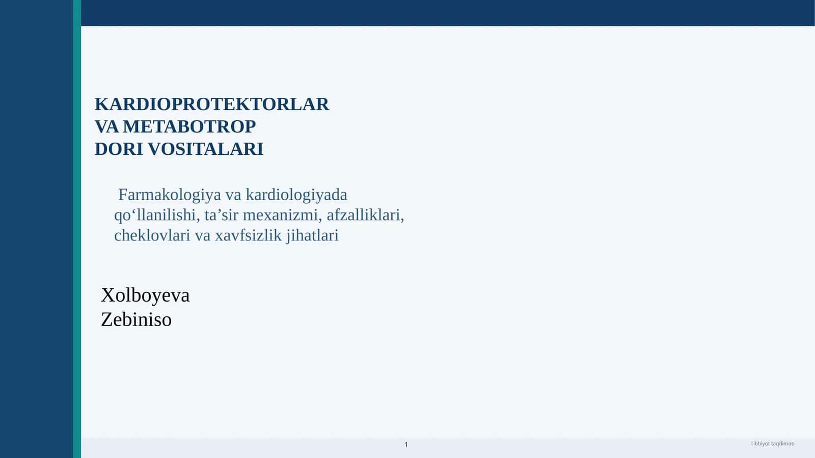 KARDIOPROTEKTORLAR VA METABOTROP DORI VOSITALARI