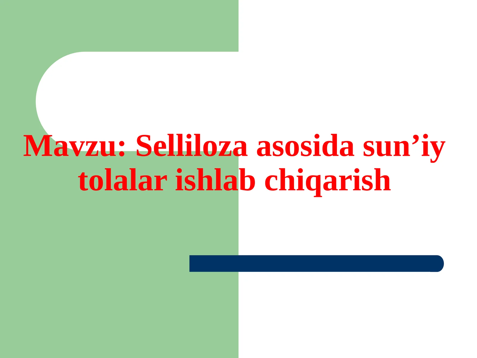 Selliloza asosida sun’iy tolalar ishlab chiqarish