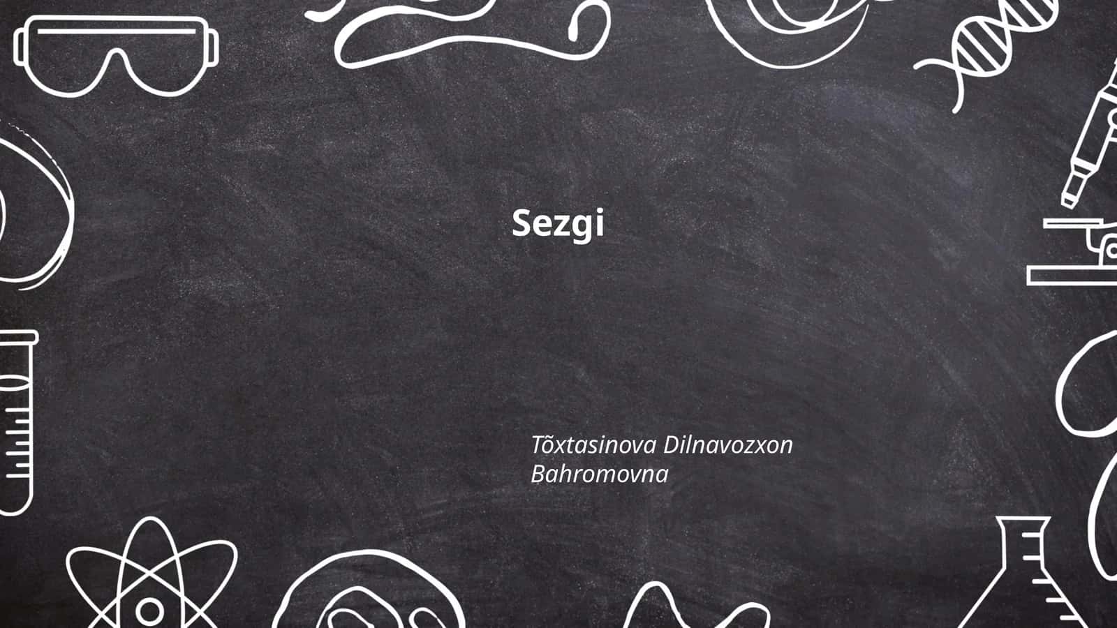Sezgi va hissiyotlar