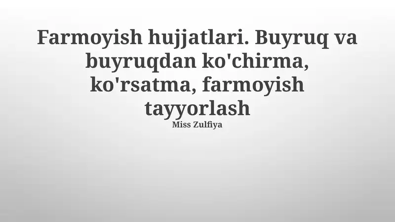 Farmoyish hujjatlari