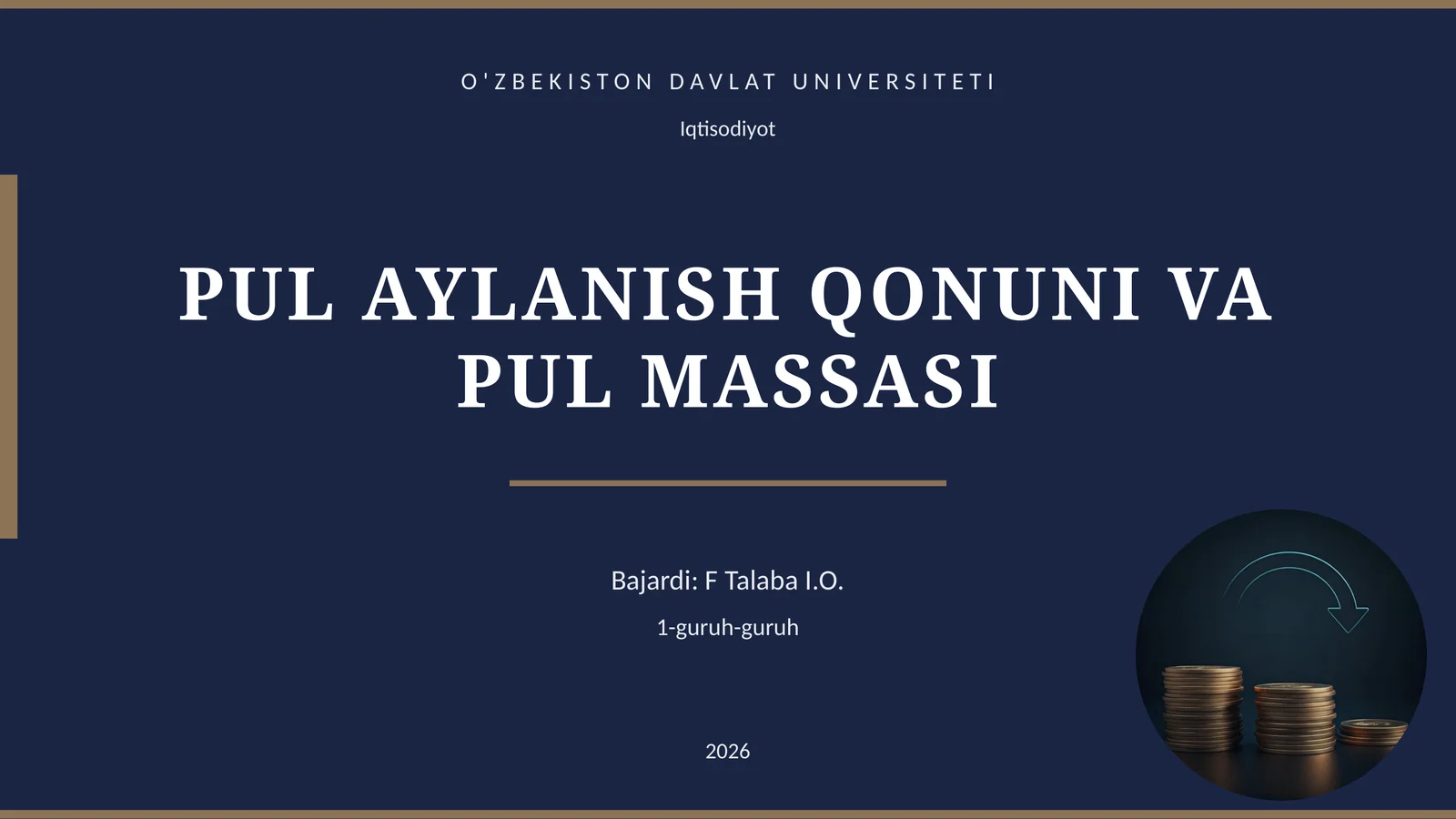 PUL AYLANISH QONUNI VA PUL MASSASI