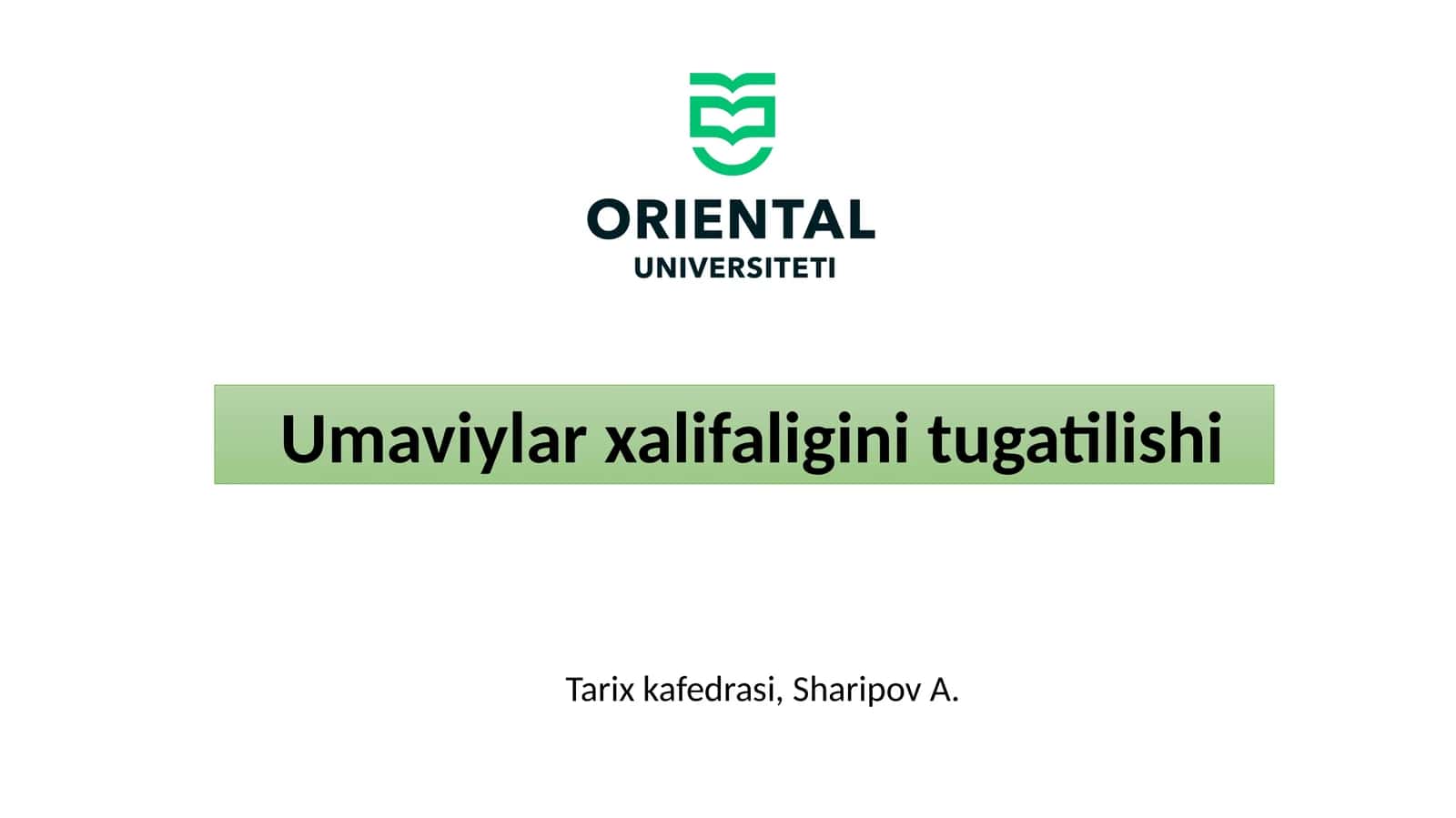 Umaviylar xalifaligini tugatilishi