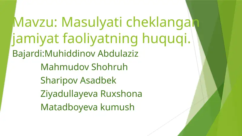 Masulyati cheklangan jamiyat faoliyatning huquqi