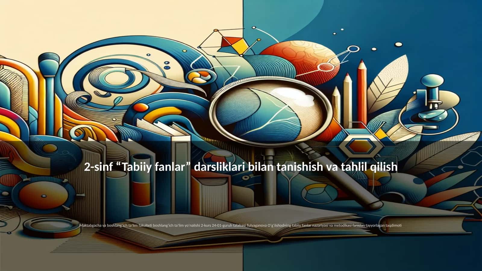 2-sinf “Tabiiy fanlar” darsliklari bilan tanishish va tahlil qilish