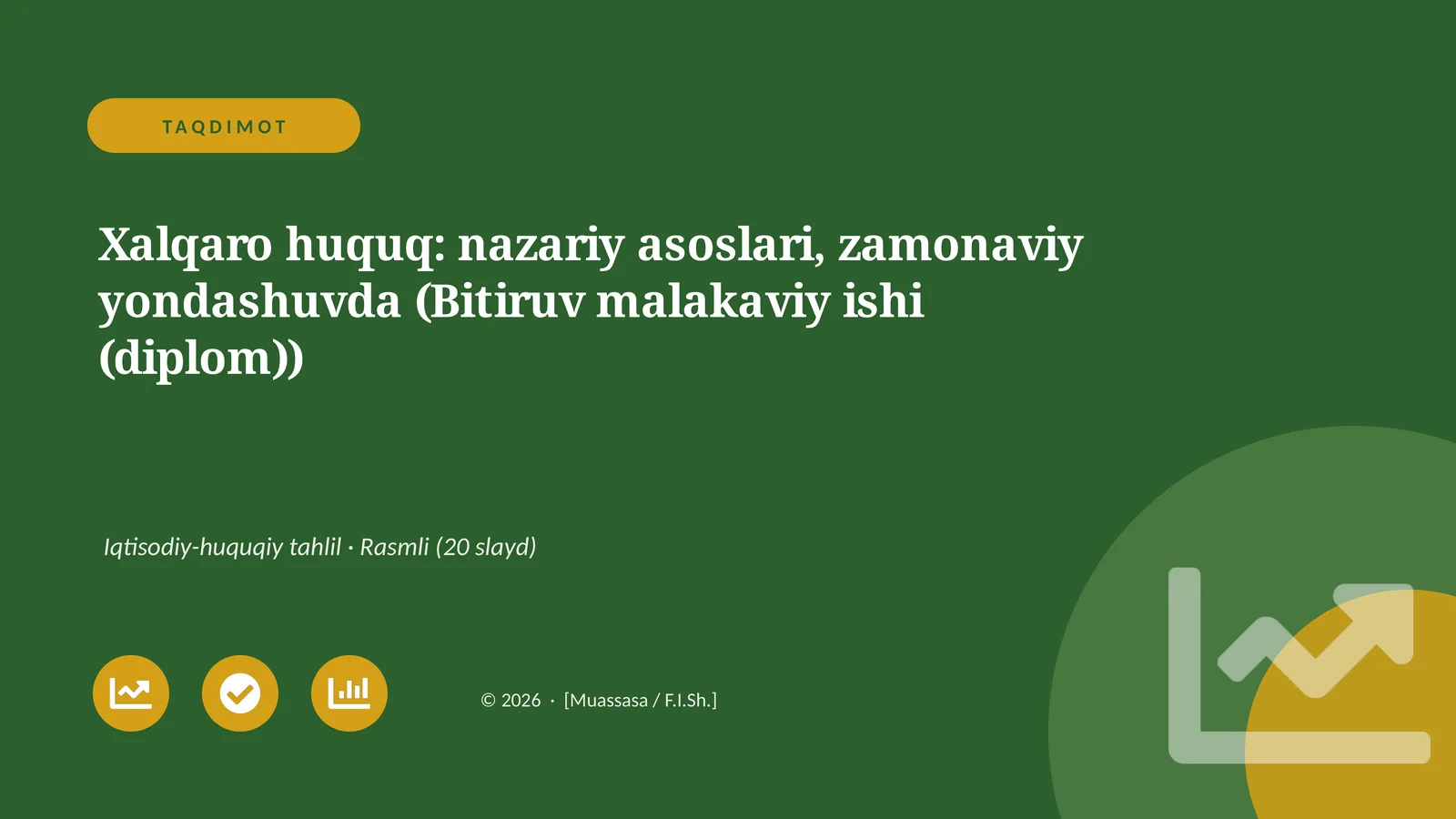 Xalqaro huquq: nazariy asoslari, zamonaviy yondashuvda (Bitiruv malakaviy ishi (diplom))