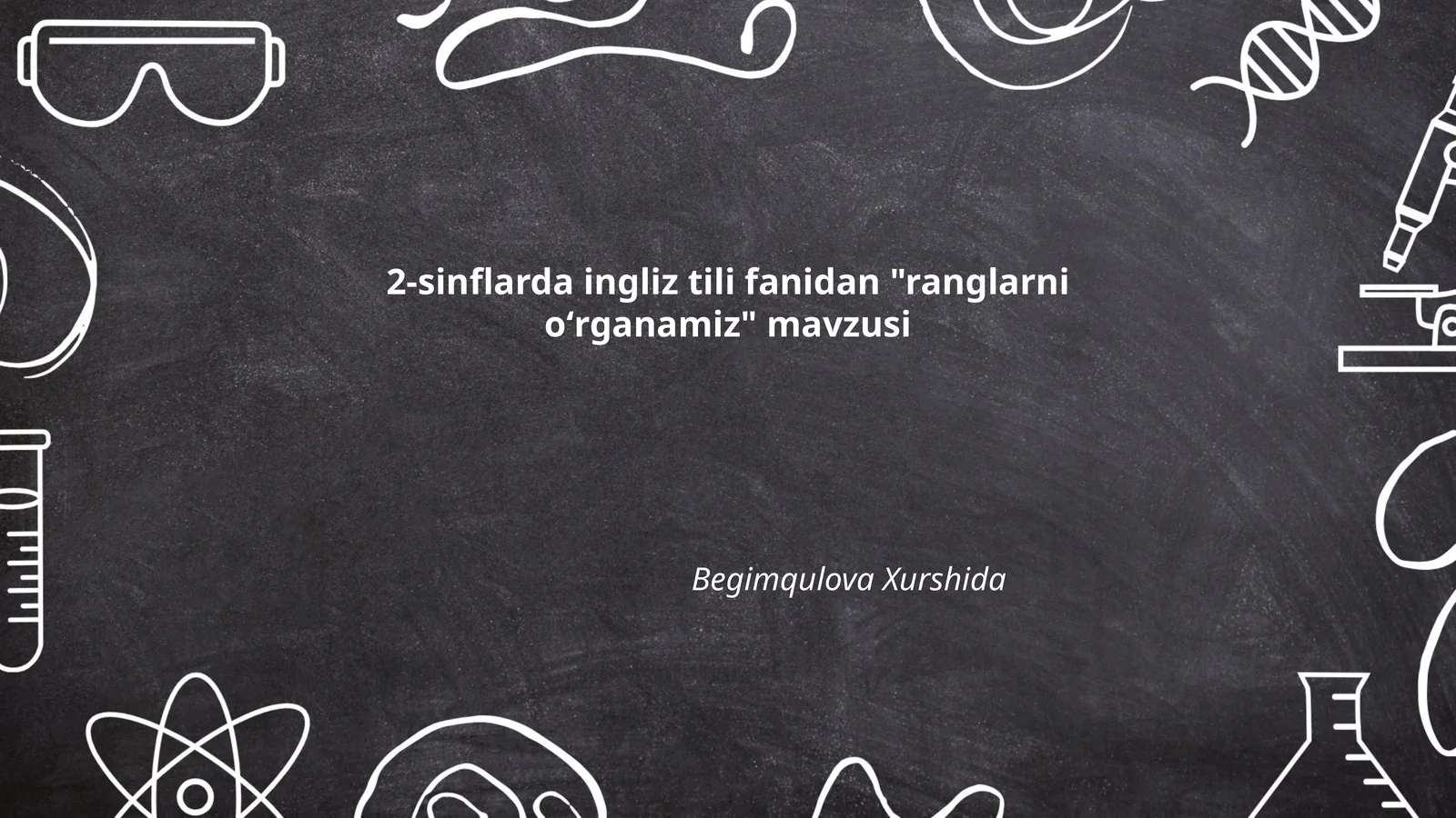 Ranglarni oʻrganamiz
