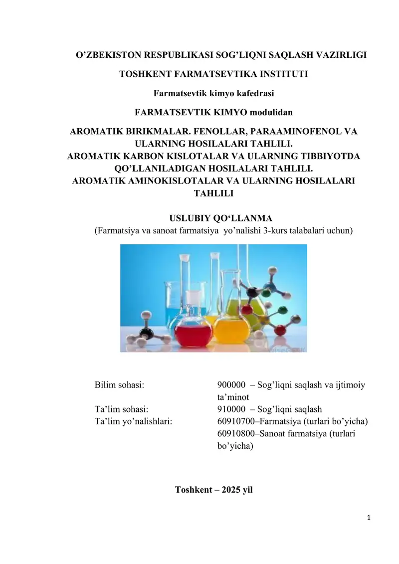 AROMATIK BIRIKMALAR. FENOLLAR, PARAAMINOFENOL VA ULARNING HOSILALARI TAHLILI