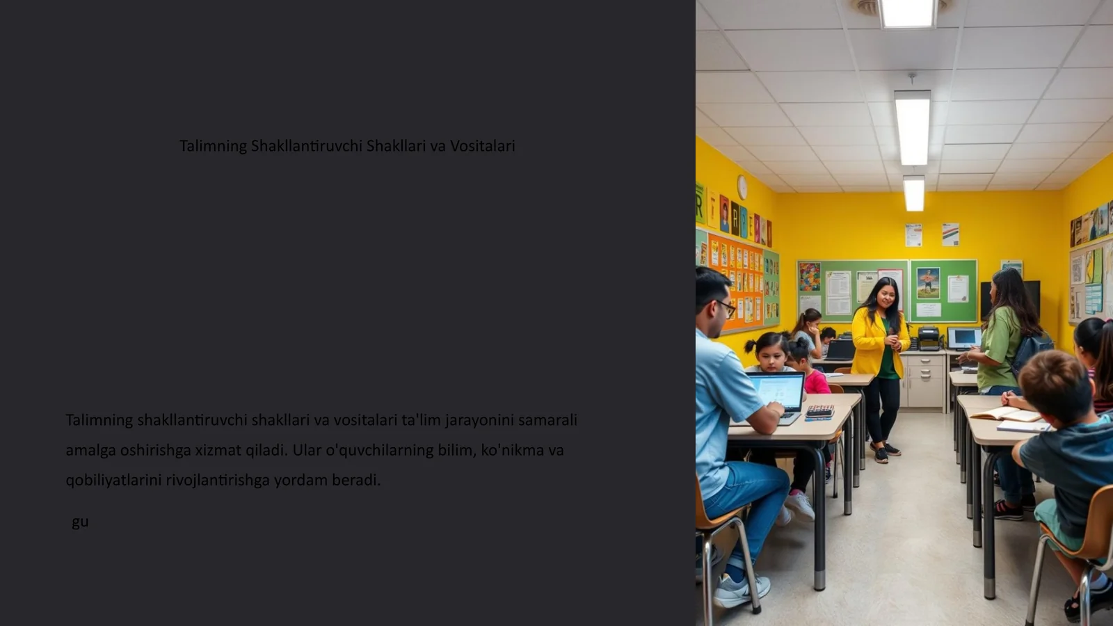 Talimning Shakllantiruvchi Shakllari va Vositalari
