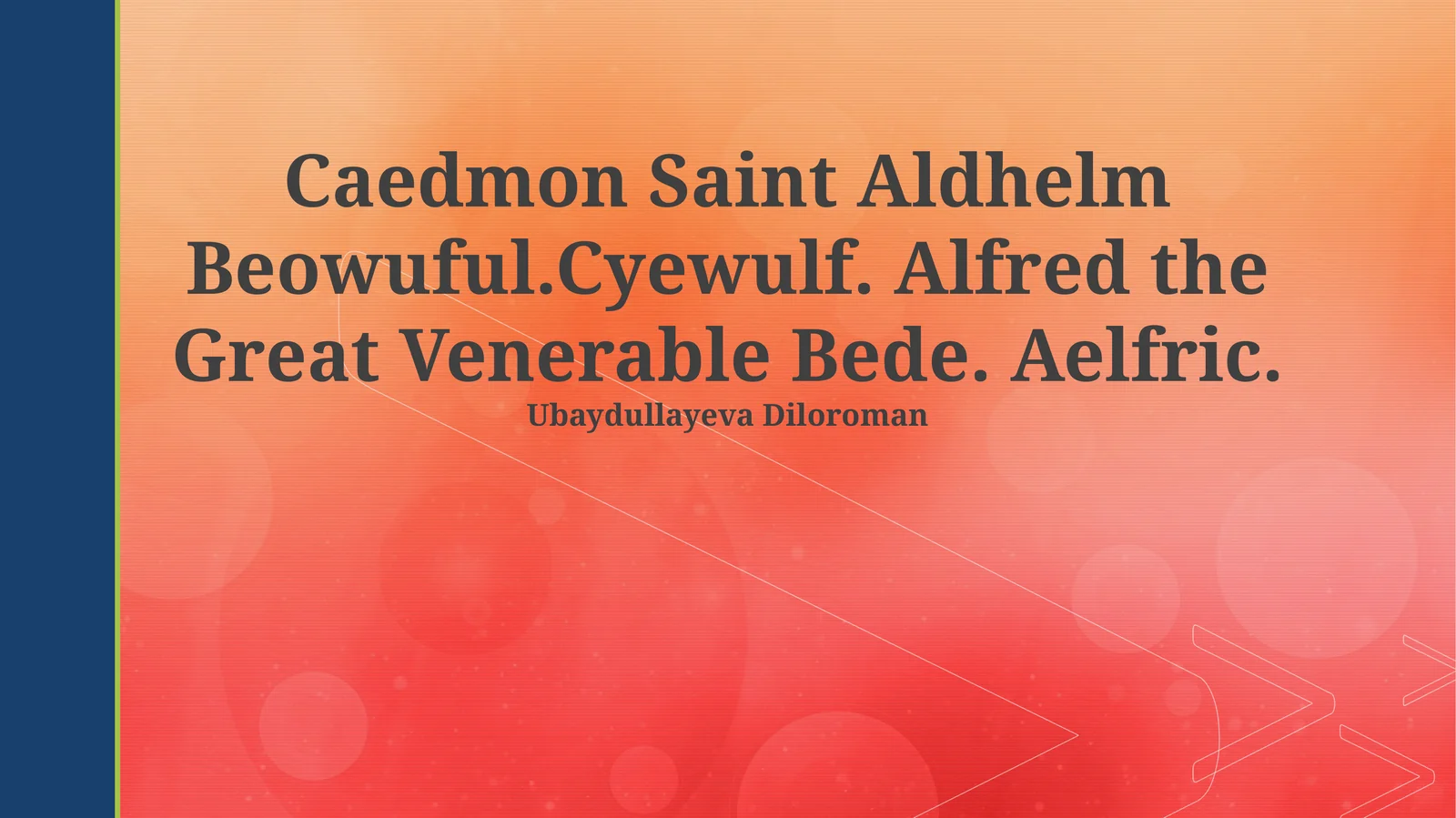 Anglo-Saxon Literary Giants: An Overview