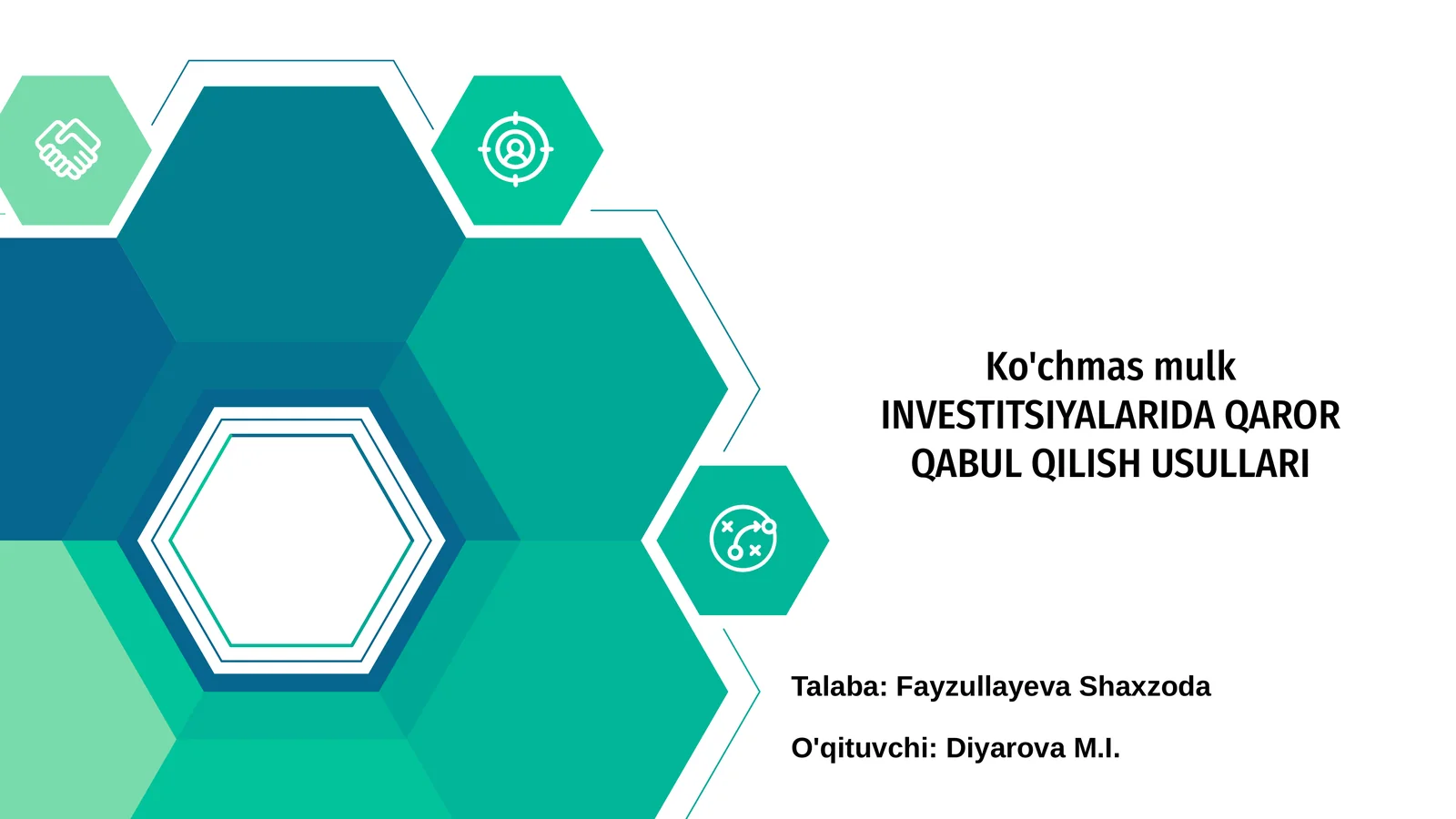 Ko'chmas mulk INVESTITSIYALARIDA QAROR QABUL QILISH USULLARI
