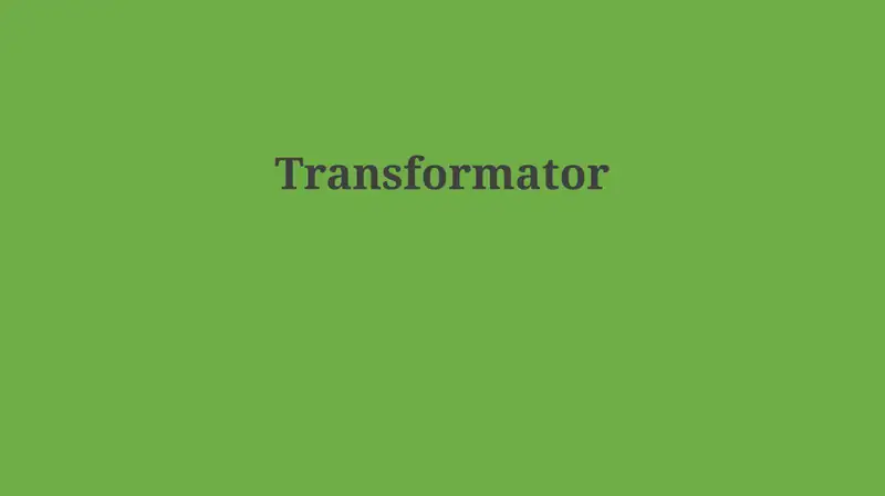 Transformator