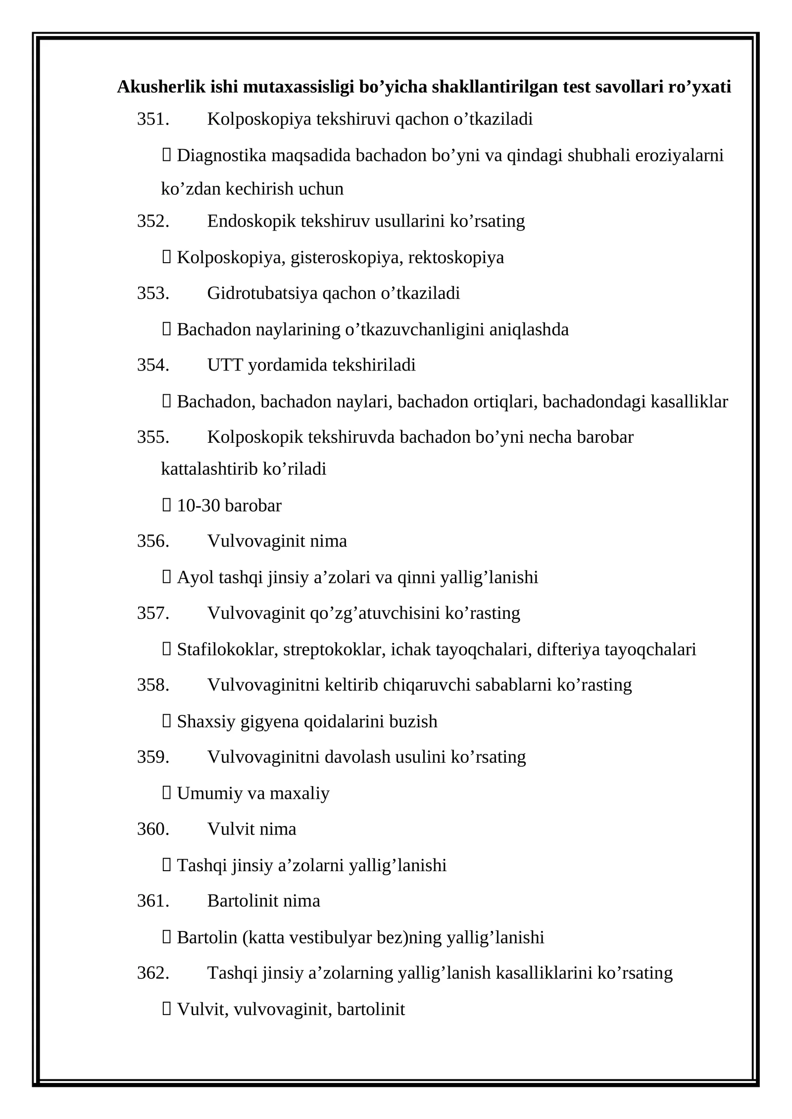Akusherlik ishi mutaxassisligi bo’yicha shakllantirilgan test savollari ro’yxati