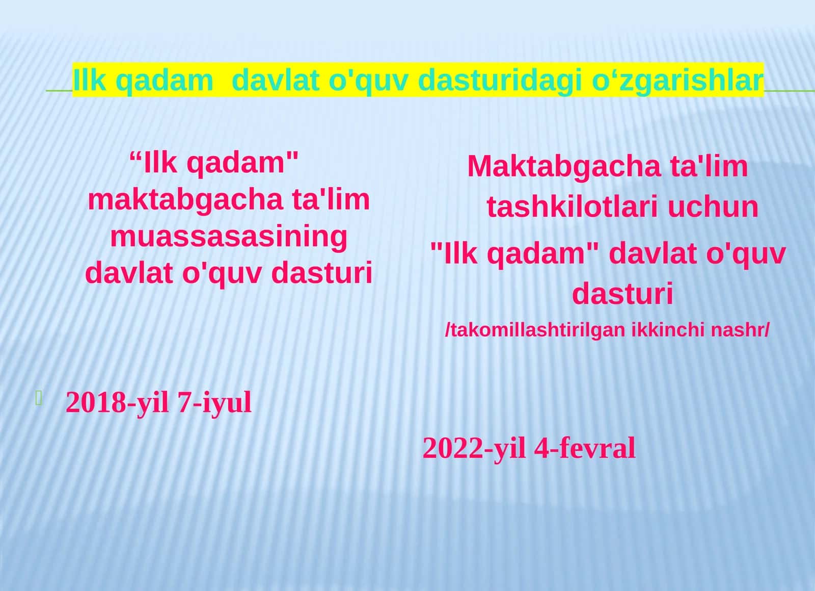 Ilk  qadam  davlat  o'quv  dasturi