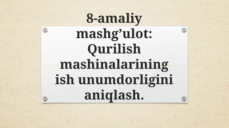 Qurilish mashinalarining ish unumdorligini aniqlash