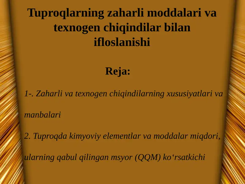 Zaharli va texnogen chiqindilar bilan ifloslanishi