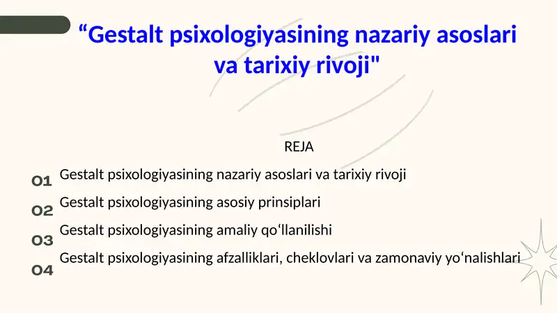 Gestalt psixologiyasining nazariy asoslari va tarixiy rivoji