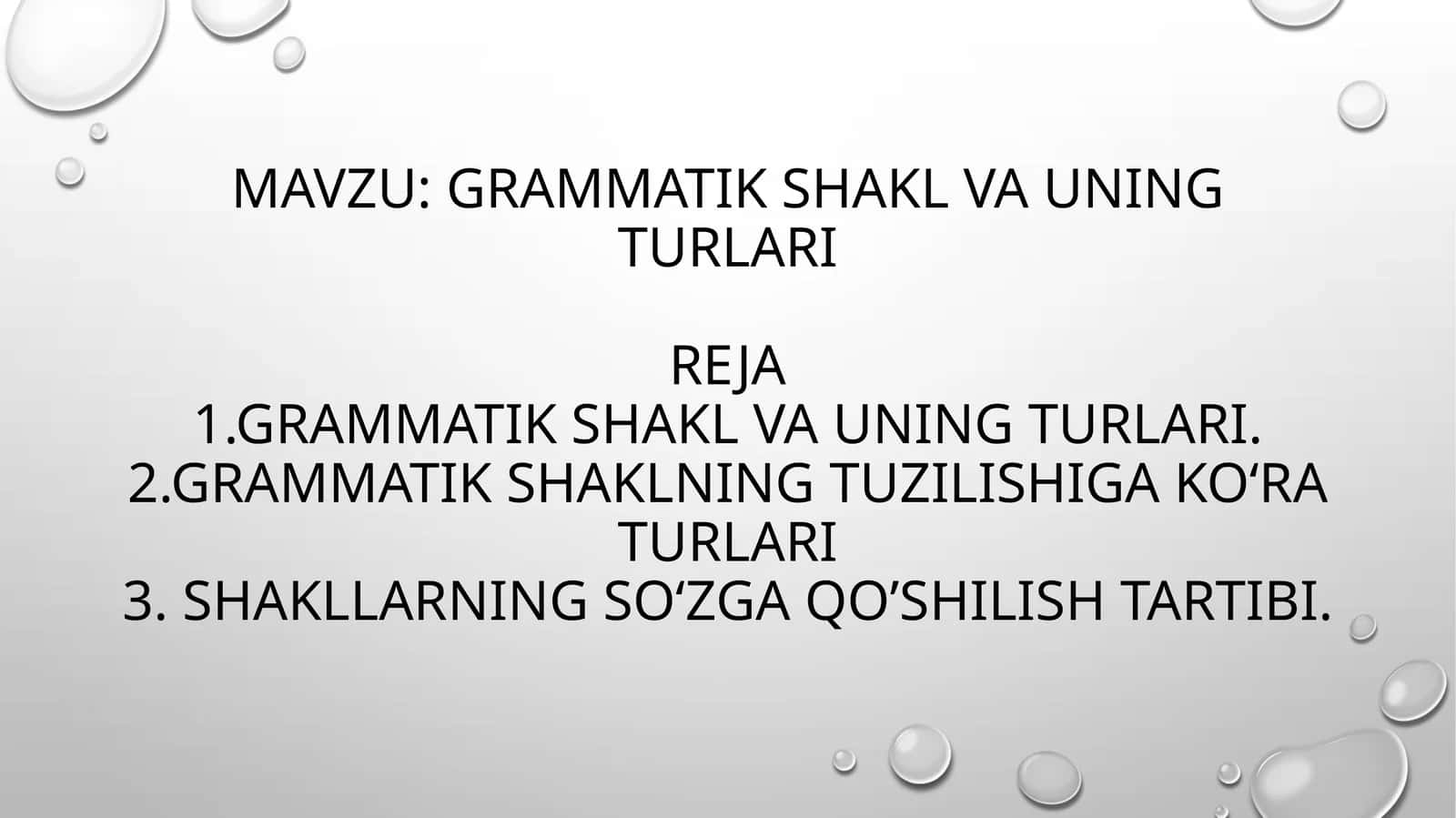 Grammatik shakl va uning turlari