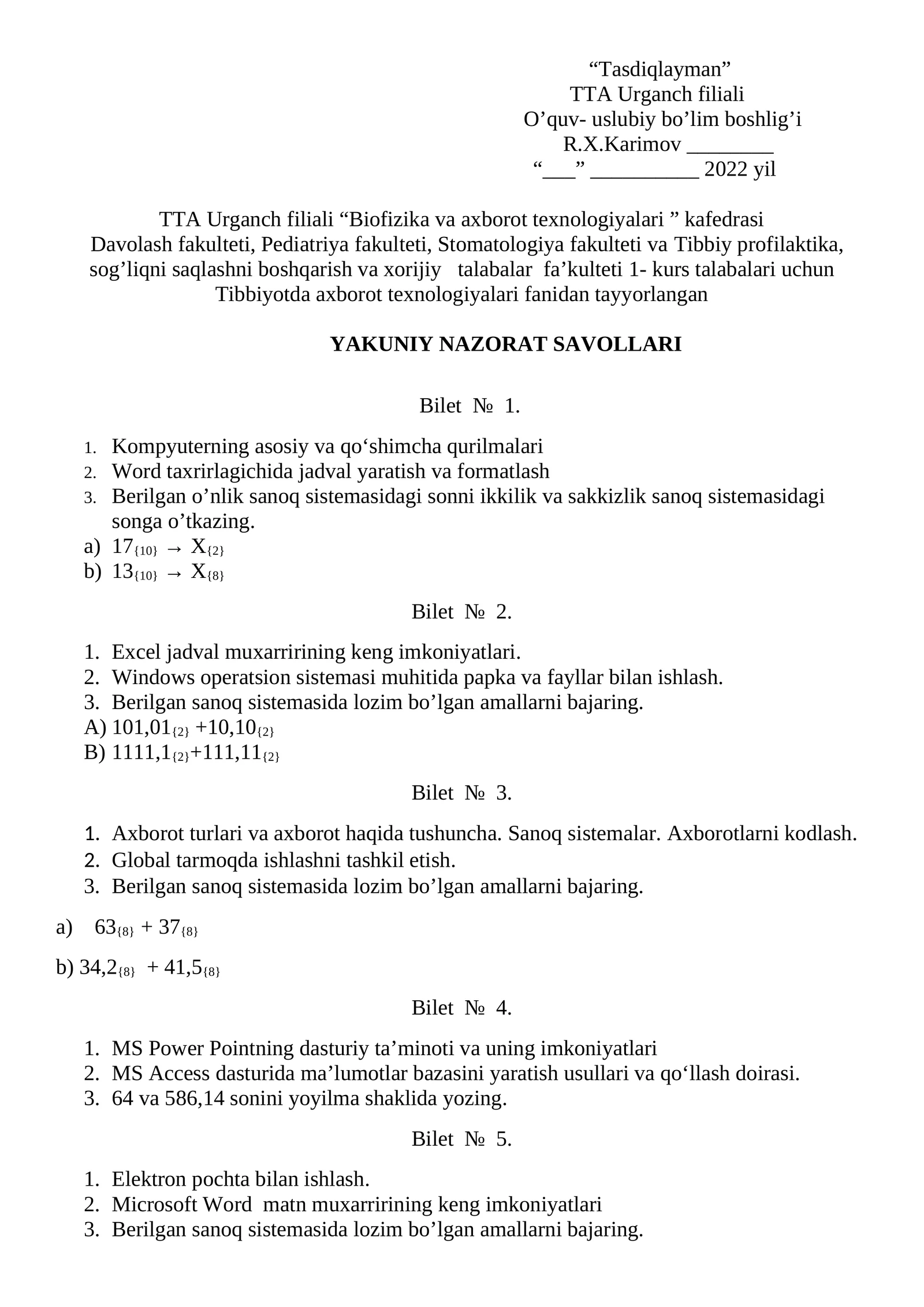 Tibbiyotda axborot texnologiyalari fanidan tayyorlangan YAKUNIY NAZORAT SAVOLLARI