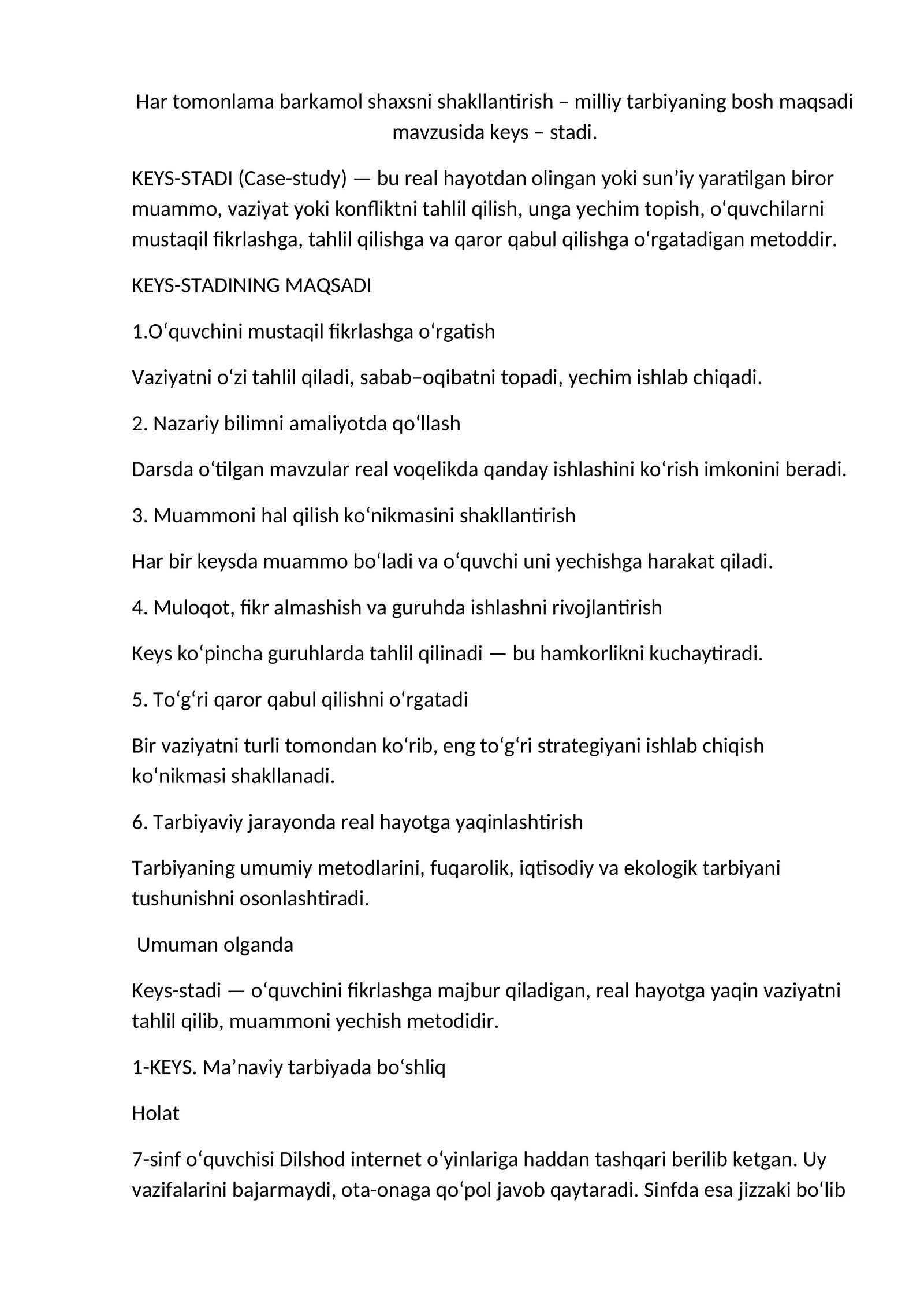 Har tomonlama barkamol shaxsni shakllantirish milliy tarbiyaning bosh maqsadi mavzusida KEYS-STADI