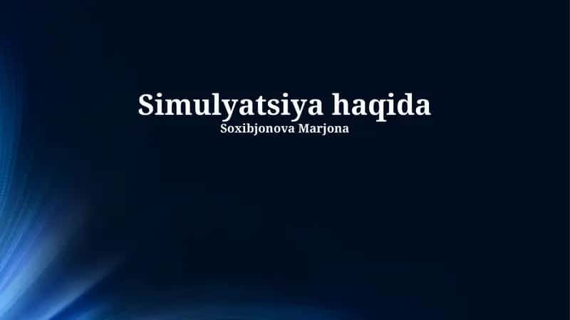 Simulyatsiya haqida