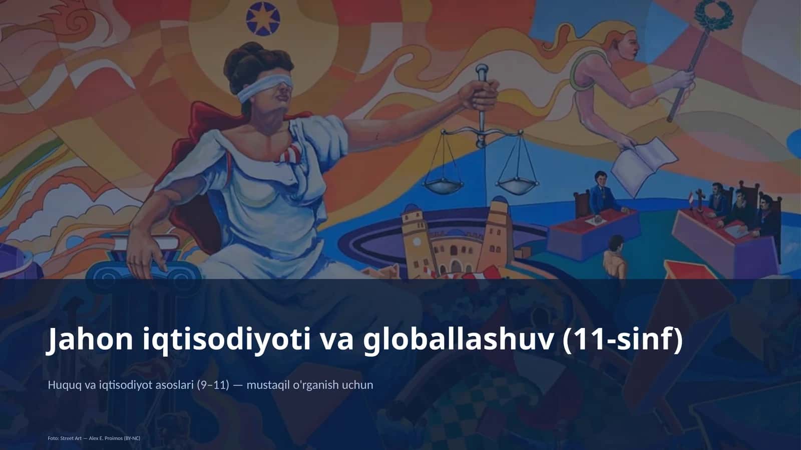 Jahon iqtisodiyoti va globallashuv (11-sinf)