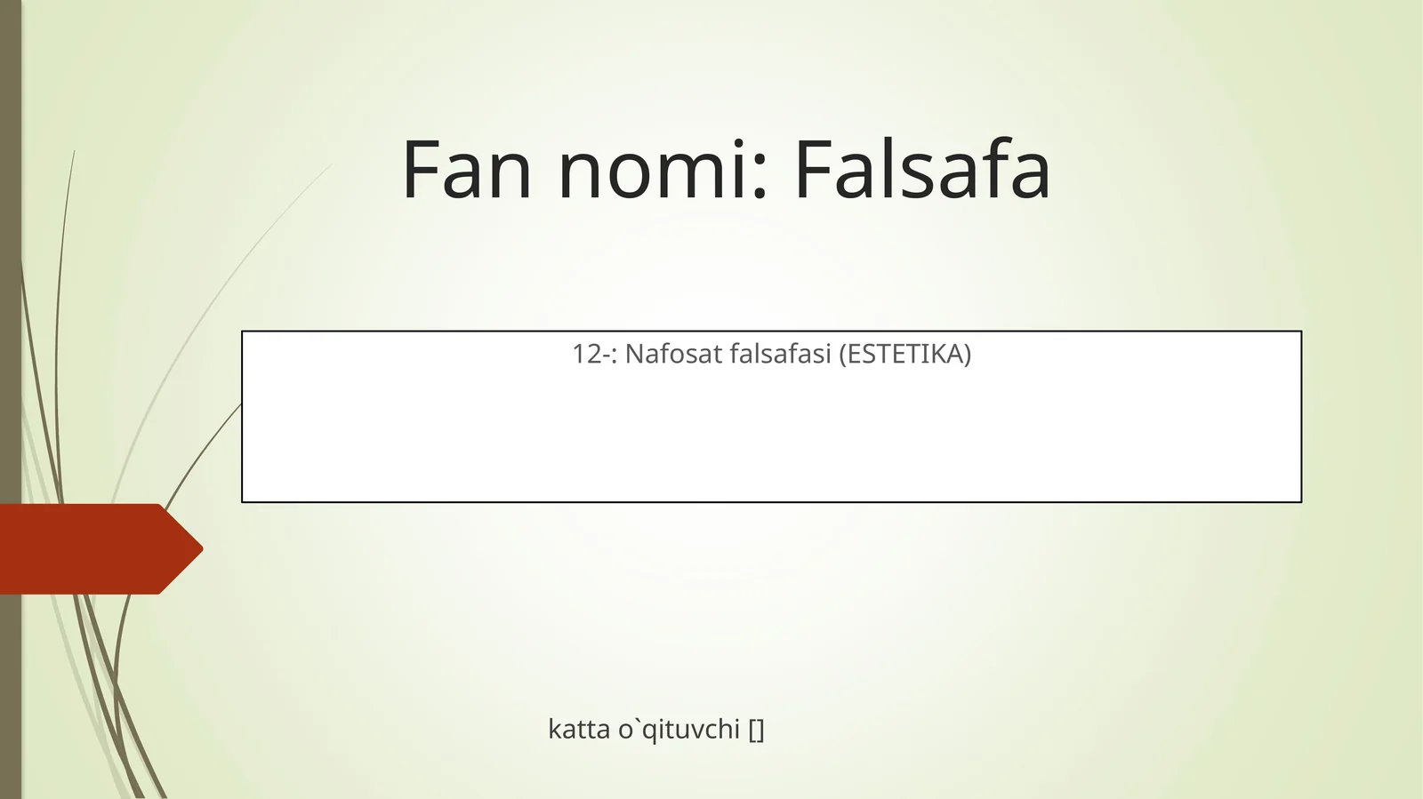 Nafosat falsafasi (ESTETIKA)