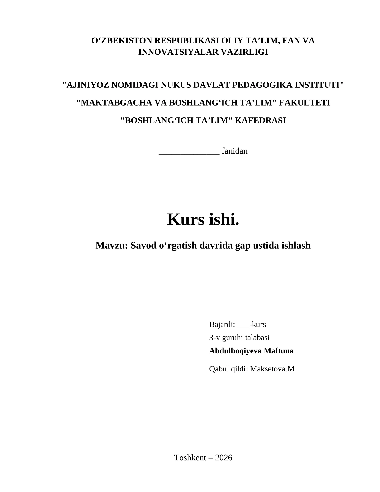 Savod oʻrgatish davrida gap ustida ishlash