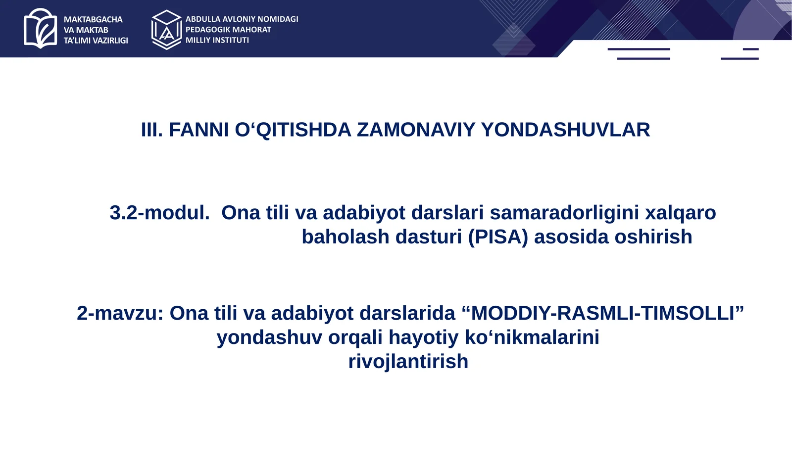 MODDIY-RASMLI-TIMSOLLI yondashuvi