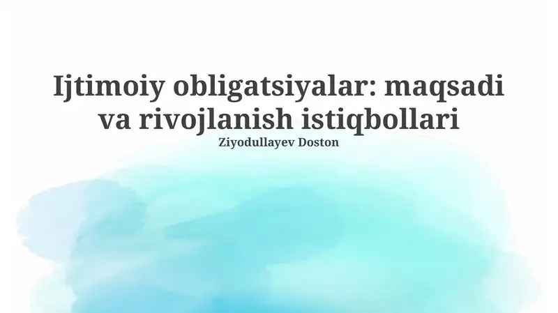 Ijtimoiy obligatsiyalar: maqsadi va rivojlanish istiqbollari