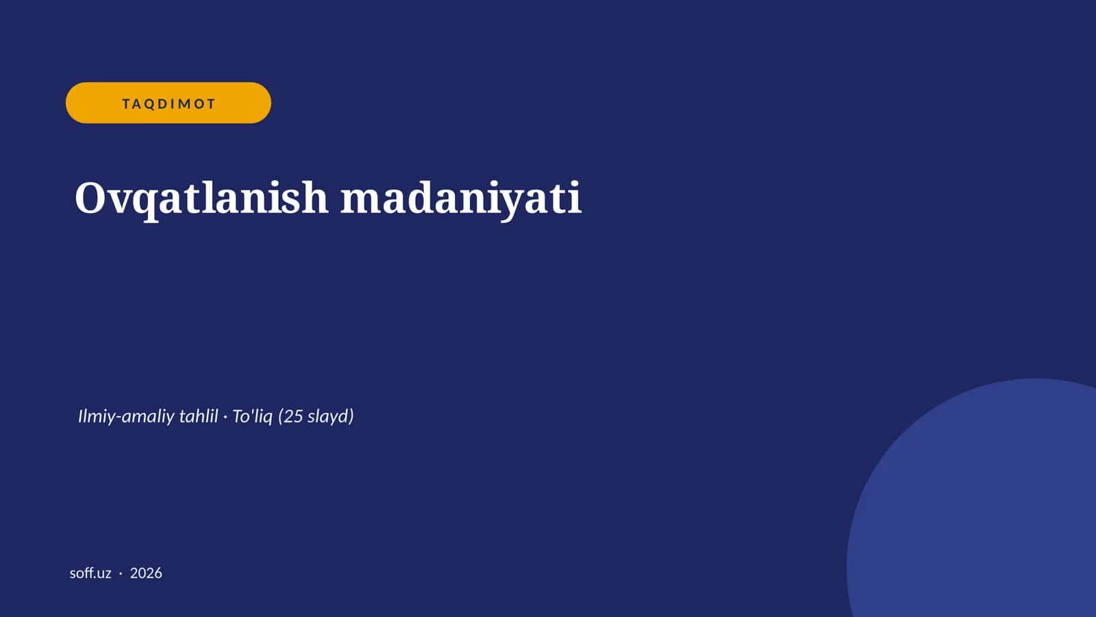 Ovqatlanish madaniyati Ilmiy-amaliy tahlil