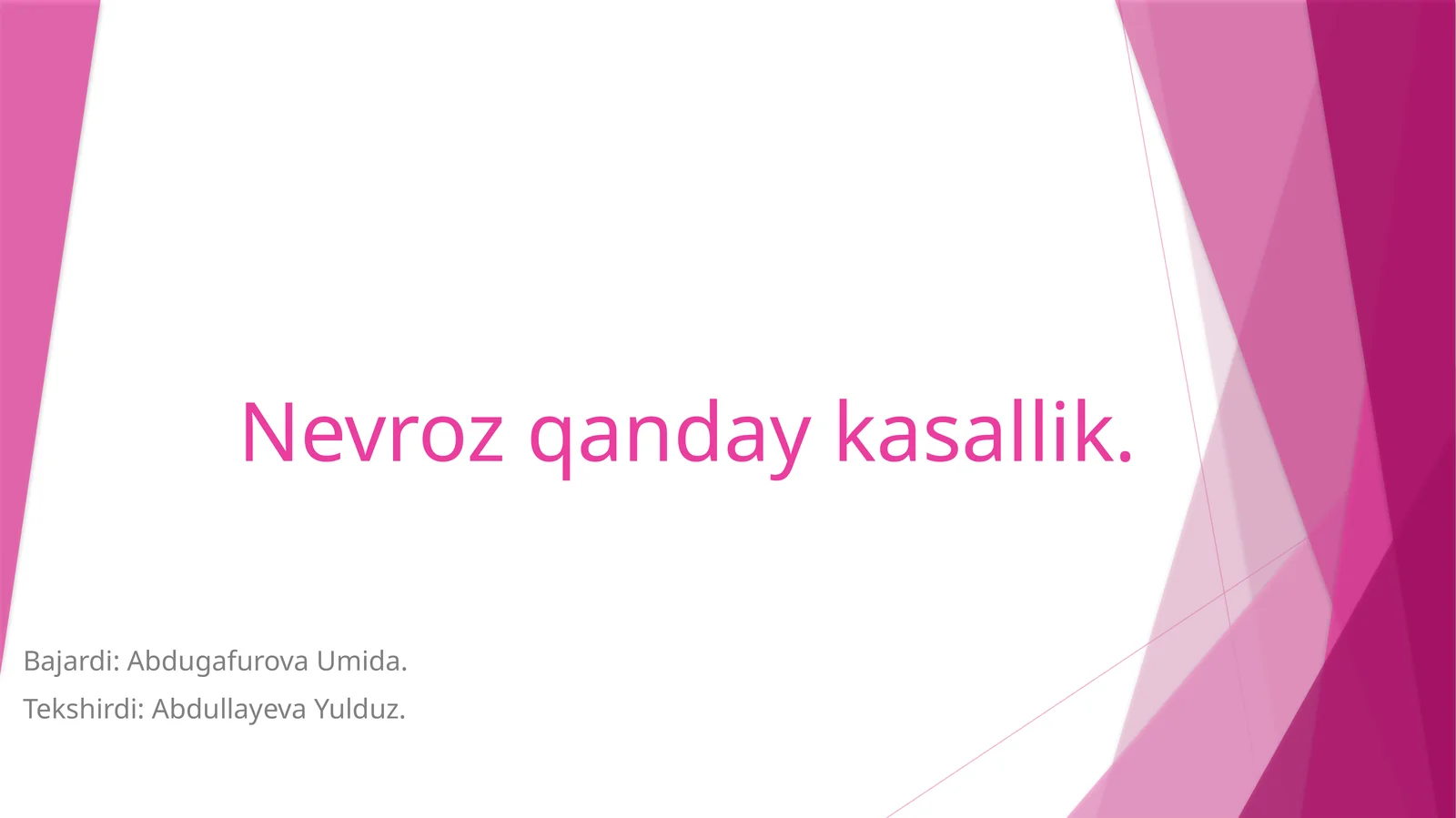 Nevroz qanday kasallik