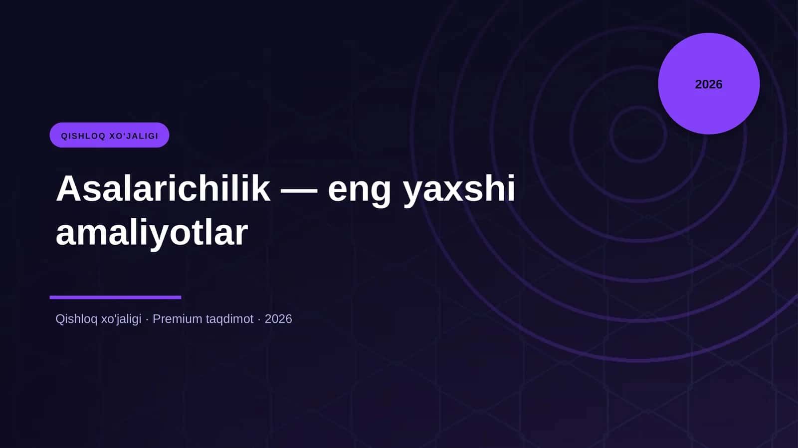 Asalarichilik — eng yaxshi amaliyotlar
