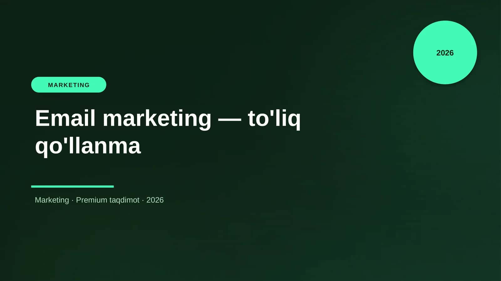 Email marketing — to'liq qo'llanma